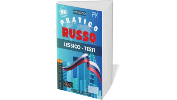 Russo Pratico: Lessico e Testi con Audio per Intermedi (Paper Book)