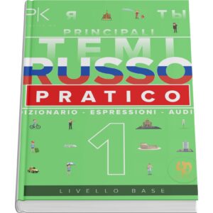 Russo Pratico: Temi Elaborati per l’Apprendimento Veloce - Livello Base (Paper Book)