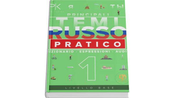 Russo Pratico: Temi Elaborati per l’Apprendimento Veloce - Livello Base (Paper Book)