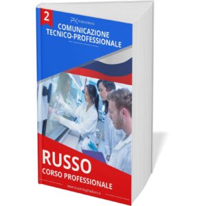 Russo Pratico: Comunicazione Tecnico-Professionale (Paper Book)