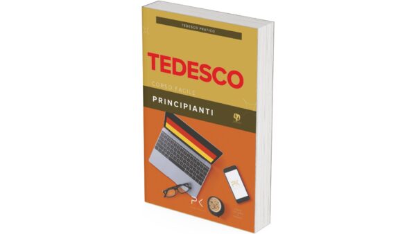 Tedesco Pratico: Corso Facile per Principianti con Audio (eBook)